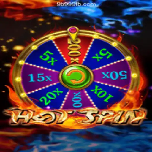 Exploring the Thrills of HotSpin on the 9B999.COM Platform: Your Guide to Oficial Slots Brasil
