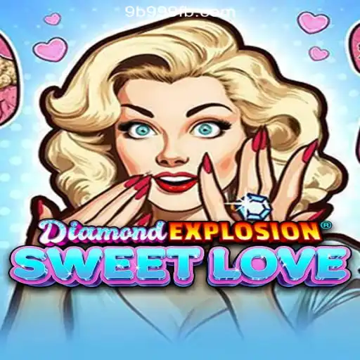 Exploring DiamondExplosionSweetLove on the 9B999.COM Platform: A New Era for Slots Enthusiasts in Brasil