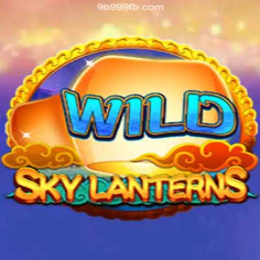 Discover SkyLanterns: A Captivating Gaming Experience on 9B999.COM Platform - Oficial Slots Brasil